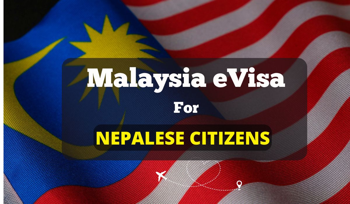 Malaysia eVisa For Nepalese citizens